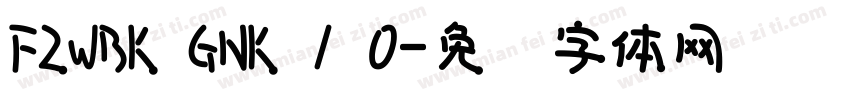 FZWBK GNK 1 0字体转换